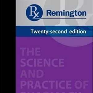 Remington: The Science and Practice of Pharmacy (2 Volumes) 22nd Revised edition