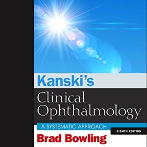 Kanski's Clinical Ophthalmology, 8th Edition