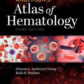 Anderson Atlas of Hematology