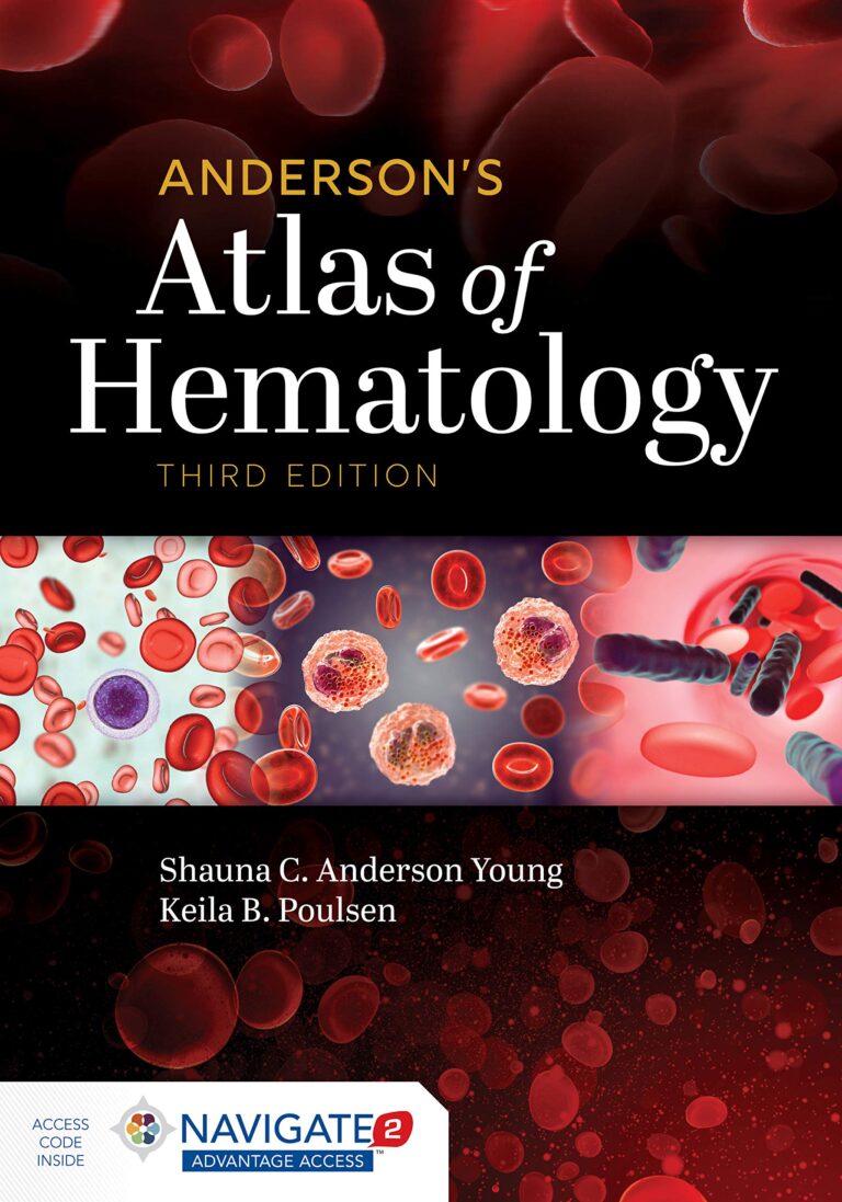 Anderson Atlas of Hematology