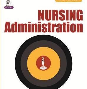 Nursing Administration 3rd Edition