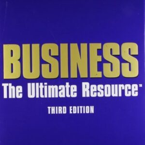 Business The Ultimate Resource (3rd Edition)