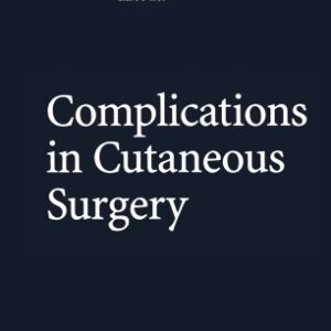 Complications in Cutaneous Surgery