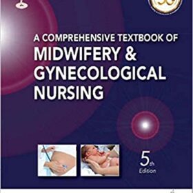 A Comprehensive Textbook of Midwifery & Gynecological Nursing