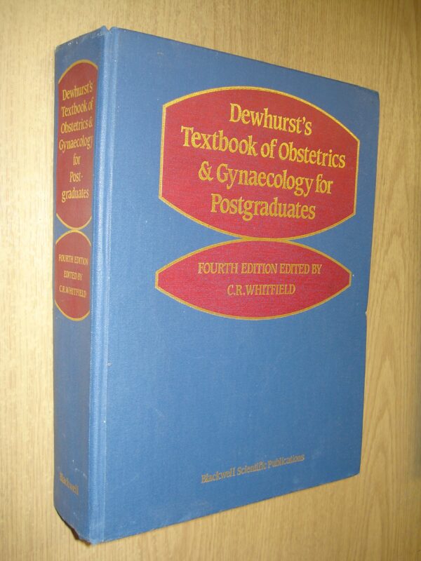 Dewhurst's Textbook of Obstetrics and Gynaecology for Postgraduate