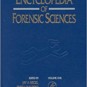 Encyclopedia of Forensic Sciences (3 Volume Set)