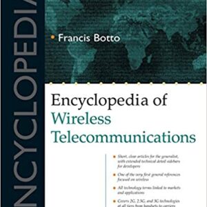 Encyclopaedia of Wireless Telecommunication