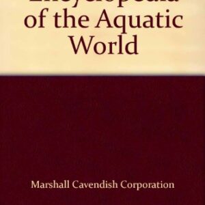 Encyclopedia of Aquatic World (10 vols.)