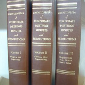 Encyclopedia of Corporate Meetings Minutes and Resolutions