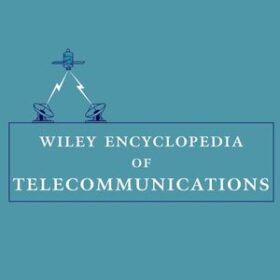 Encyclopedia of Telecommunication 5 Vols.