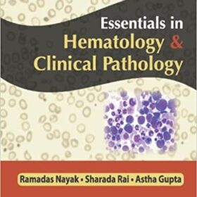 Essentials of Hematology and Clinical Pathology