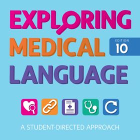 Exploring Medical Language A Student Directed Approach