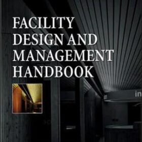 Facility Design and Management Handbook