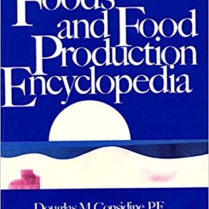 Foods and Food Production Encyclopedia