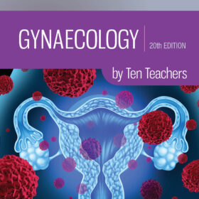 Gynaecology by Ten Teachers 20th Edition