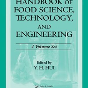 Handbook of food Science, Technology & Engineering (4 vols)