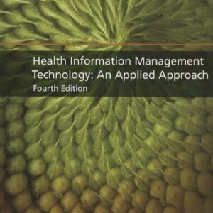 Health Information Management Applied Approach