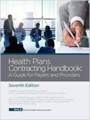 Health Plans Contracting Handbook A Guide for Payors and Providers