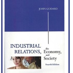 Industrial Relations, the Economy and Society