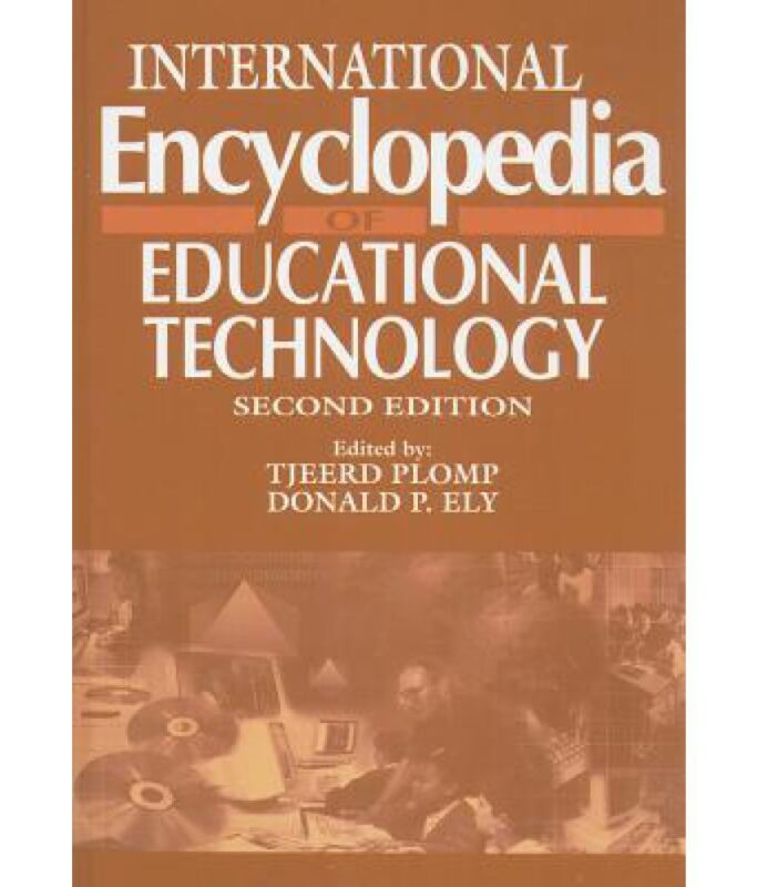 International Encyclopedia of Educational Technology