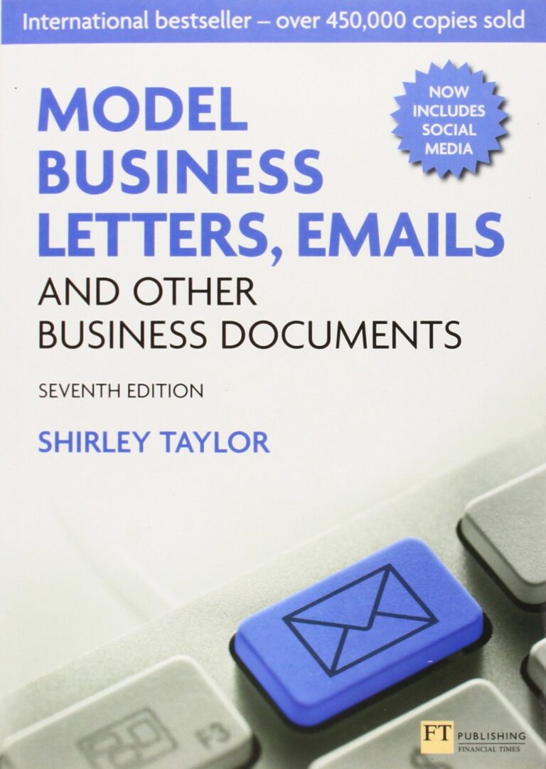 Model Business Letters, Emails & Other Business Documents (6th Edition)