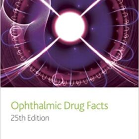 Ophthalmic Drug Facts 25th Edition