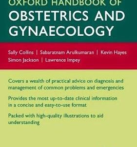 Oxford Handbook of Obstetrics and Gynaecology (Oxford Medical Handbooks) 3rd Edition