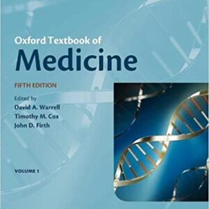 Oxford Textbook of Medicine (Warrell, Oxford Textbook of Medicine 3-Volume Set)