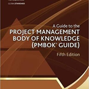 Project Management Body Of Knowledge (Guide)