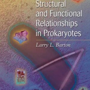 Structural and Functional Relationships in Prokaryotes