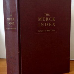 The Merck Index: An Encyclopedia of Chemicals and Drugs (Eighth edition)