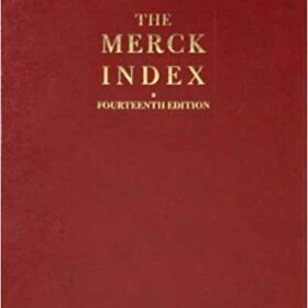 The Merck Index: An Encyclopedia of Chemicals, Drugs, and Biologicals, 14th Edition