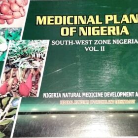 MEDICINAL PLANTS OF NIGERIA SOUTH WEST NIGERIA