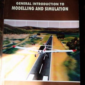 General Introduction to Modeling and Simulation