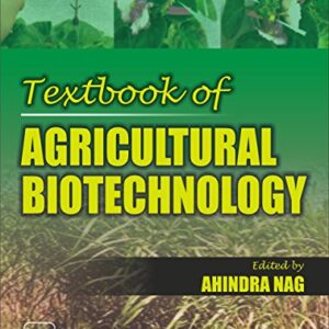 Textbook of AGRICULTURAL BIOTECHNOLOGY