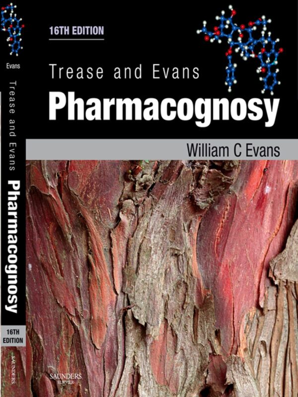 Trease and Evans Pharmacognosy, International Edition