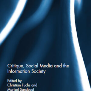 Critique, Social Media And The Information Safety