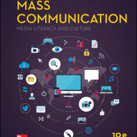 Introduction To Mass Communication - Media literacy And Culture