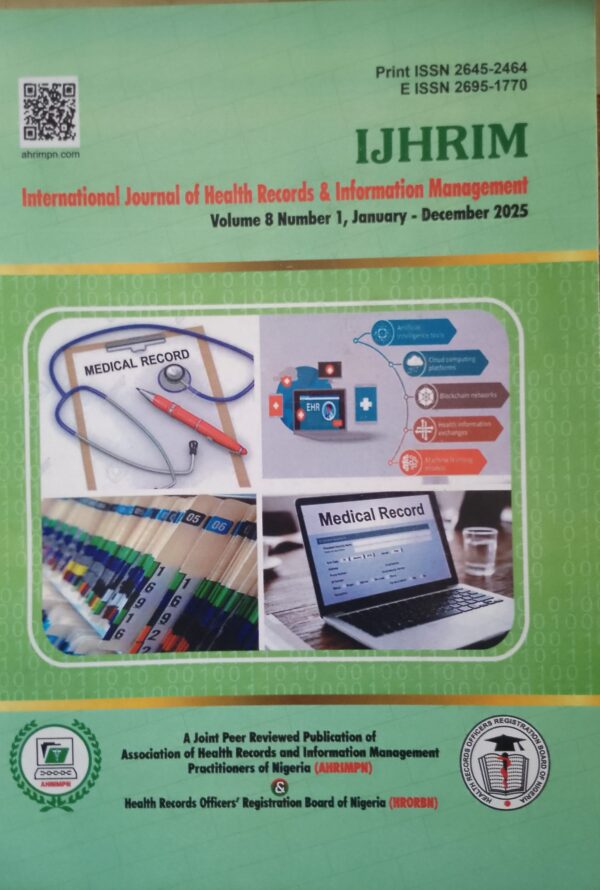 INTERNATIONAL JOURNAL OF HEALTH RECORDS AND INFORMATION MANAGEMENT