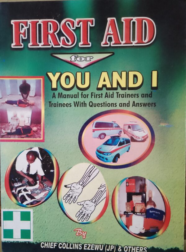 FIRST AID FOR YOU AND I